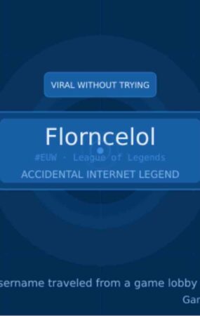 Florncelol League of Legends username tag going viral across Twitch, Reddit, TikTok, and Instagram between 2023 and 2026.